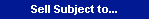 Sell Subject to